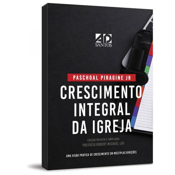 Livro Crescimento Integral Da Igreja