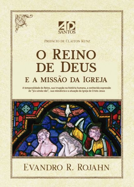 Livro O Reino De Deus E A Missão Da Igreja