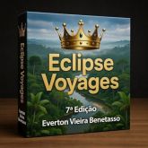 A - Jogo de Aventura - Eclipse Voyages ® de Everton Vieira Benetasso - 7 ° Edição, parte 1.