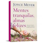 Livro Mentes Tranquilas Almas felizes