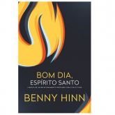 Livro Bom Dia, Espírito Santo - Benny Hinn