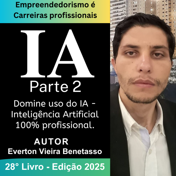 28 - Livro domine o uso da Inteligência Artificial 100% - Parte 2.
